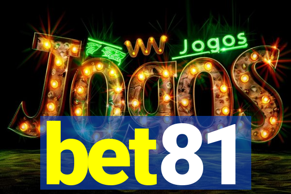 bet81