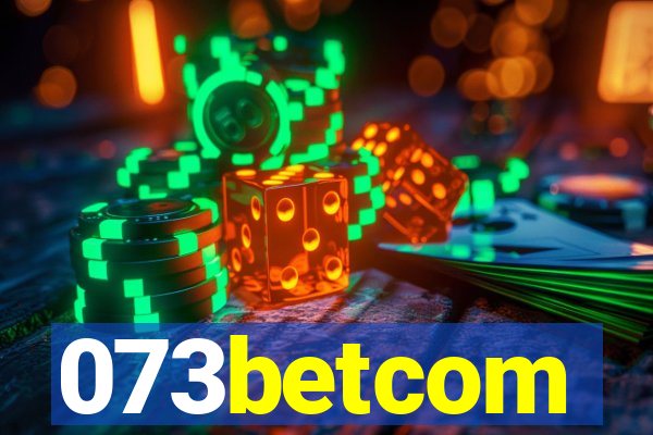 073betcom