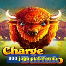 800 jogo plataforma