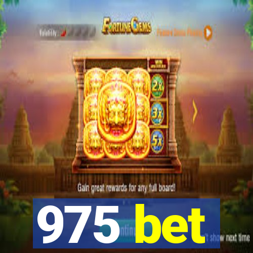 975 bet