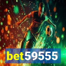 bet59555