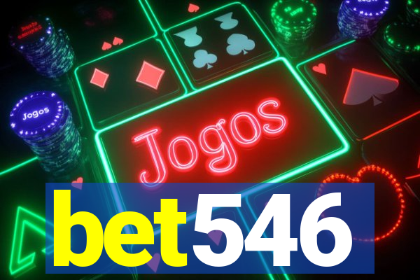 bet546