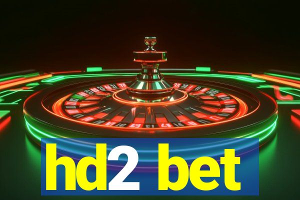 hd2 bet