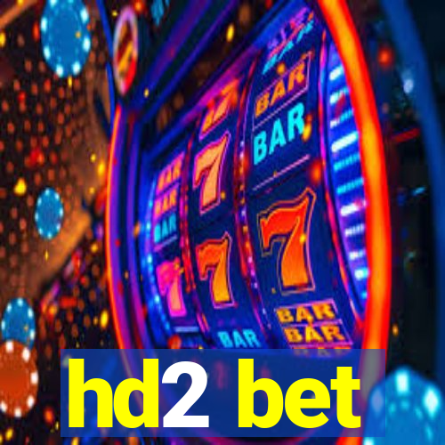 hd2 bet