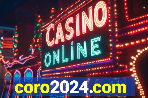 coro2024.com