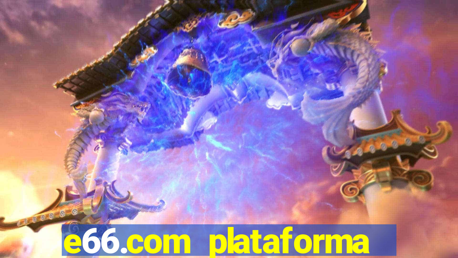 e66.com plataforma de jogos