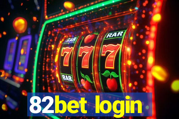 82bet login