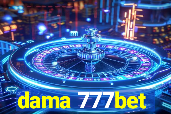 dama 777bet