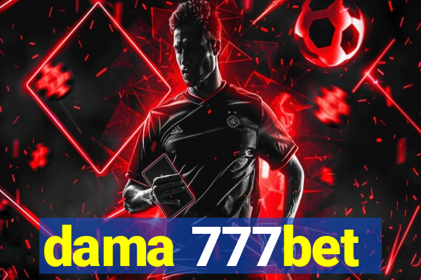 dama 777bet