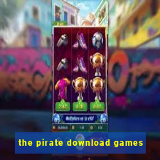 the pirate download games