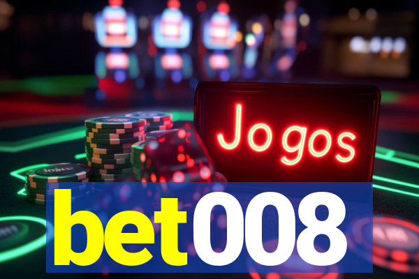 bet008