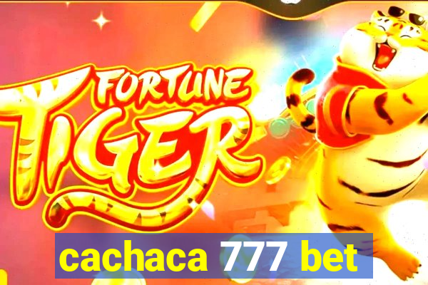 cachaca 777 bet