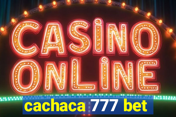 cachaca 777 bet