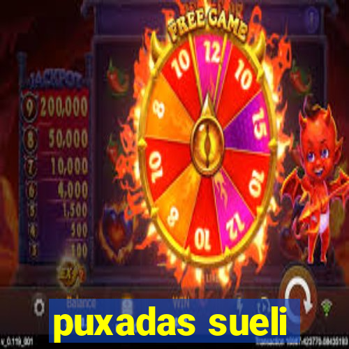 puxadas sueli