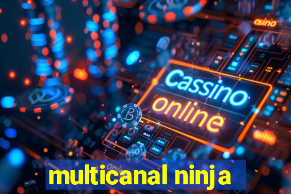 multicanal ninja