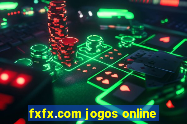 fxfx.com jogos online