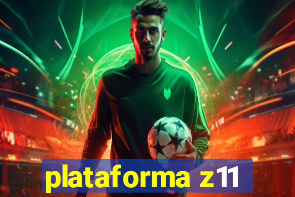 plataforma z11