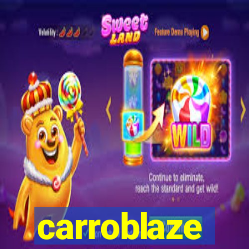 carroblaze