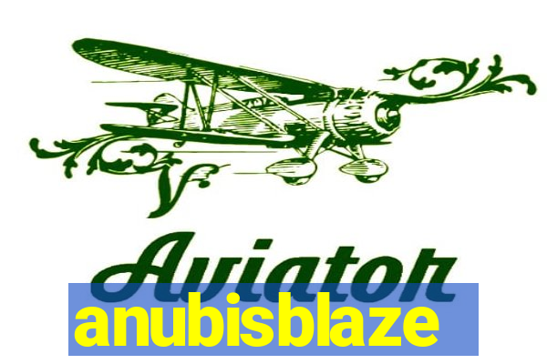 anubisblaze