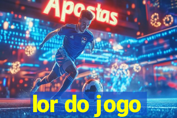 lor do jogo