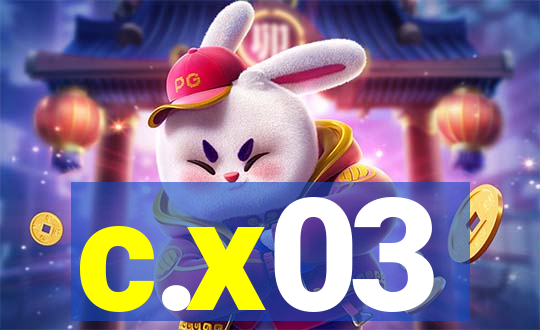 c.x03