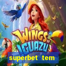 superbet tem pagamento antecipado