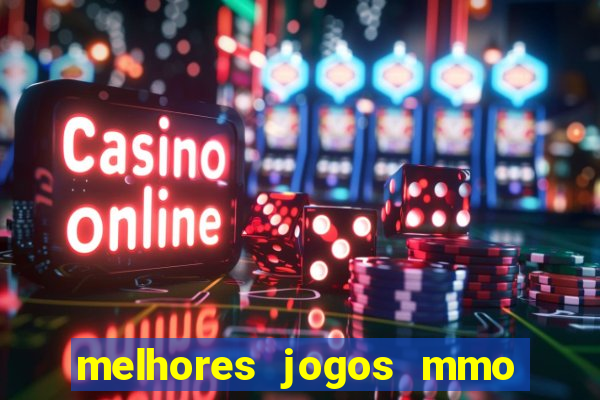 melhores jogos mmo para android