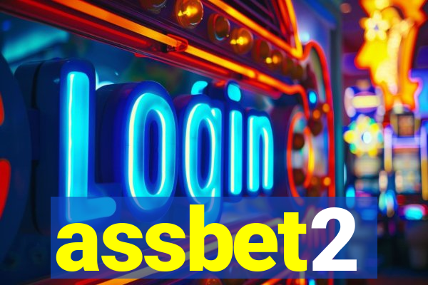 assbet2