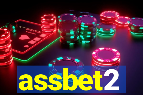 assbet2