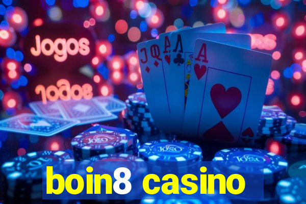 boin8 casino