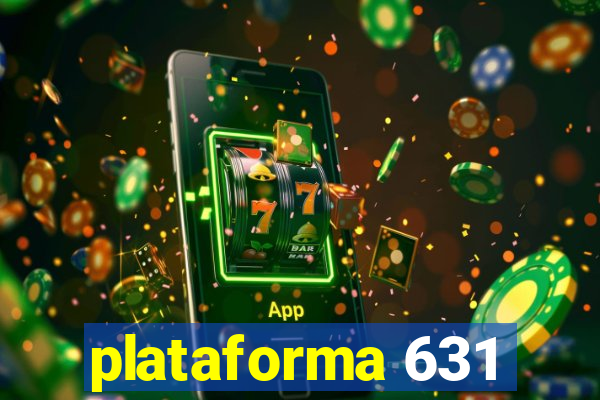 plataforma 631