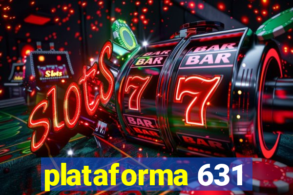 plataforma 631