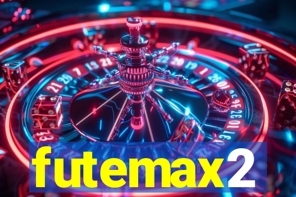 futemax2