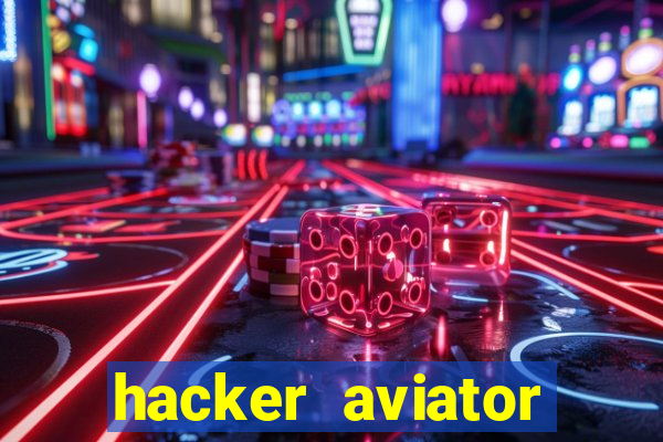 hacker aviator aposta ganha