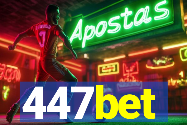 447bet