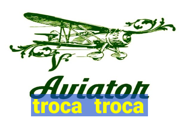 troca troca cruzeiro sp