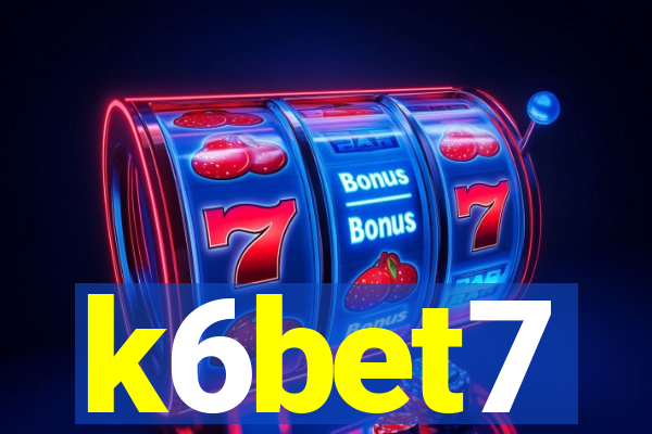 k6bet7