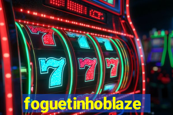 foguetinhoblaze