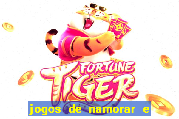 jogos de namorar e fazer filho