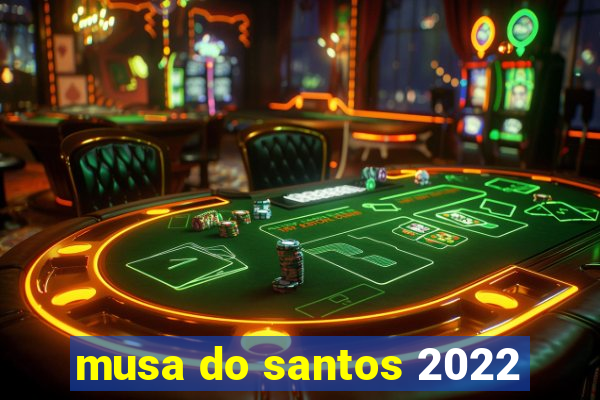 musa do santos 2022