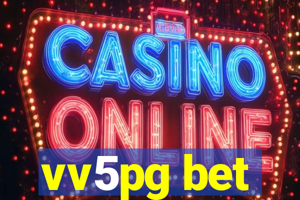 vv5pg bet