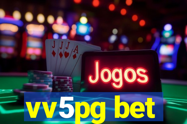 vv5pg bet