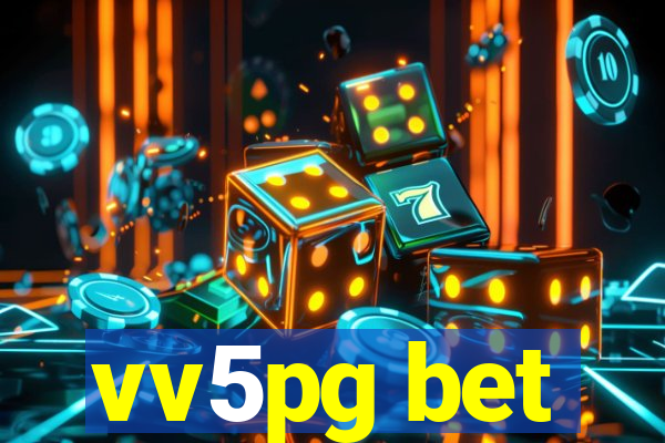 vv5pg bet