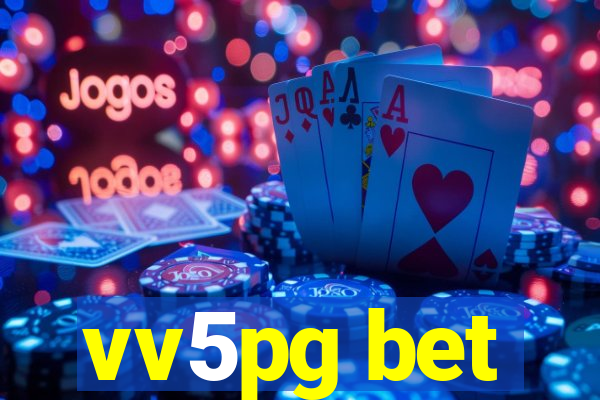 vv5pg bet