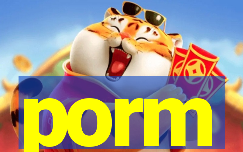 porm