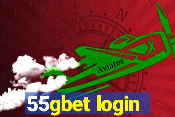 55gbet login