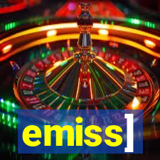 emiss]