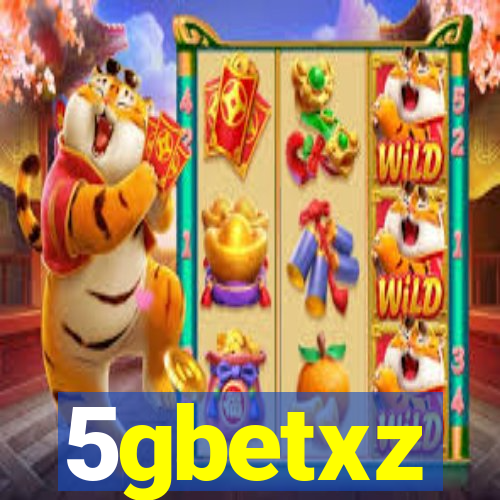 5gbetxz