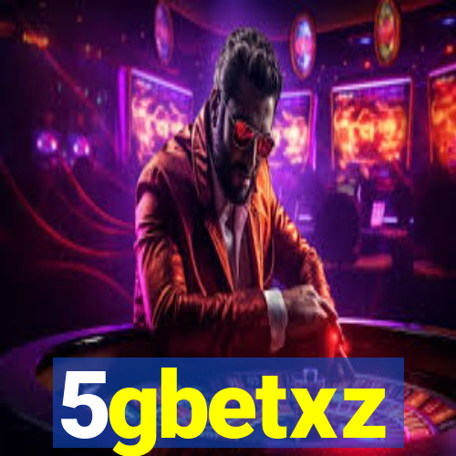 5gbetxz