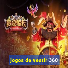 jogos de vestir 360